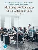 9780135596401-0135596408-Administrative Procedures for the Canadian Office Plus Companion Website with Pearson eText 2.0 -- Access Card Package