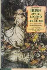 9780517489048-051748904X-A Treasury of Irish Myth, Legend & Folklore (Fairy and Folk Tales of the Irish Peasantry / Cuchulain of Muirthemne)