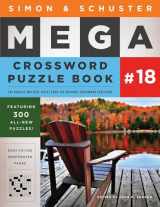 9781501194771-1501194771-Simon & Schuster Mega Crossword Puzzle Book #18 (18) (S&S Mega Crossword Puzzles)