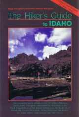 9781560440499-156044049X-The Hiker's Guide to Idaho, Revised