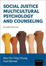 9780197518267-0197518265-Social Justice Multicultural Psychology and Counseling