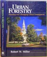 9780139396205-0139396209-Urban Forestry: Planning and Managing Urban Greenspaces