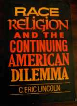 9780809001637-0809001632-Race, Religion, and the Continuing American Dilemma