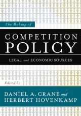 9780199782796-0199782792-The Making of Competition Policy: Legal and Economic Sources