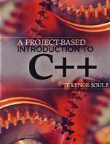 9781465260468-1465260463-A Project-Based Introduction to C++