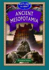 9781584158189-1584158182-Ancient Mesopotamia (How'd They Do That in)