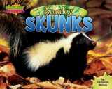 9781597167161-1597167169-Smelly Skunks - Non-Fiction Reading for Grade 2, Developmental Learning for Young Readers - Gross-Out Defenses