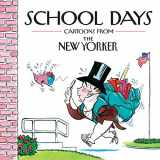 9780740792021-0740792024-School Days: Cartoons from the New Yorker