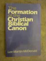 9780687132935-0687132932-The Formation of the Christian Biblical Canon