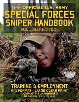 9781976146213-1976146216-The Official US Army Special Forces Sniper Handbook: Full Size Edition: Discover the Unique Secrets of the Elite Long Range Shooter: 450+ Pages, Big ... 31-32 / TC 18-32) (Carlile Military Library)