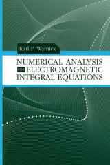 9781596933330-159693333X-Numerical Analysis for Electromagnetic Integral Equations (Artech House Electromagnetic Analysis)