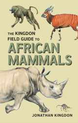 9780713665130-0713665130-The Kingdon Field Guide to African Mammals
