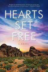 9781098511098-1098511093-Hearts Set Free: An Epic Tale of Love, Faith, and the Glory of God's Grace