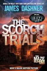 9780385738767-0385738765-The Scorch Trials (Maze Runner, Book 2)