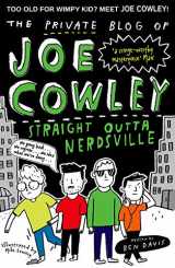 9780192747952-0192747959-The Private Blog of Joe Cowley: Straight Outta Nerdsville