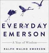 9781250828798-1250828791-Everyday Emerson: A Year of Wisdom