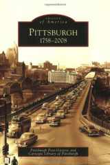 9780738563176-073856317X-Pittsburgh, 1758-2008 (Images of America: Pennsylvania)