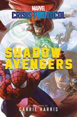 9781839081026-1839081023-Shadow Avengers: A Marvel: Crisis Protocol Novel