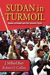 9781558765108-1558765107-Sudan in Turmoil: Hasan al-Turabi and the Islamist State, 1889-2003