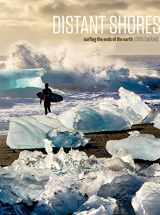 9781623260170-1623260175-Distant Shores: Surfing The Ends Of The Earth