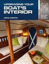 9781408132951-1408132958-Upgrading Your Boat's Interior (Adlard Coles Manuals)