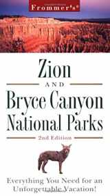 9780028636214-002863621X-Frommer's Zion & Bryce Canyon National Parks, 2nd Edition (Frommer Other)