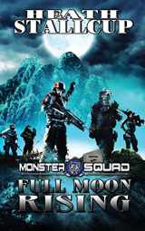 9781713060642-1713060647-Monster Squad 2: Full Moon Rising
