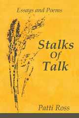 9781481728829-1481728822-Stalks of Talk: Essays and Poems