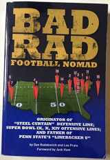 9780988390751-0988390752-Bad Rad Football Nomad