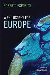 9781509521067-1509521062-A Philosophy for Europe: From the Outside