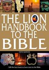 9780745980003-0745980007-The Lion Handbook to the Bible Fifth Edition: Still the Best Book to Have Next to the Bible