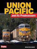 9781627009263-1627009264-Union Pacific and Its Predecessors