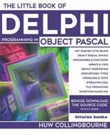 9781913132095-1913132099-The Little Book Of Delphi Programming: Learn To Program with Object Pascal (Little Programming Books)