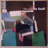 9782844261588-2844261582-Nicolas de Stael: Ouvrage publie a l'occasion de l'exposition presentee au Centre Pompidou, Galerie 1, du 12 mars au 30 juin 2003