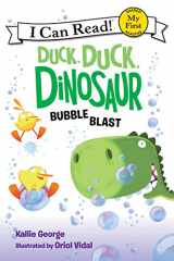 9780062353115-006235311X-Duck, Duck, Dinosaur: Bubble Blast (My First I Can Read)