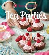 9781681887593-1681887592-American Girl Tea Parties: Delicious Sweets & Savory Treats to Share: (Kid's Baking Cookbook, Cookbooks for Girls, Kid's Party Cookbook)