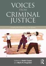 9780415887496-0415887496-Voices from Criminal Justice: Thinking and Reflecting on the System (Criminology and Justice Studies)