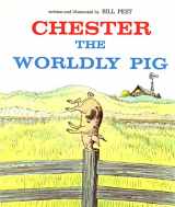 9780395272718-0395272718-Chester the Worldly Pig