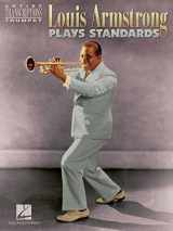 9780634019524-063401952X-Louis Armstrong Plays Standards: Artist Transcriptions - Trumpet
