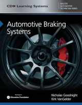 9781284102123-1284102122-Automotive Braking Systems: CDX Master Automotive Technician Series
