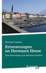 9788490154960-8490154961-Erinnerungen an Hermann Hesse: Eine Hommage von Michael Cramer (German Edition)