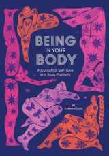 9781419738289-1419738283-Being in Your Body (Guided Journal): A Journal for Self-Love and Body Positivity