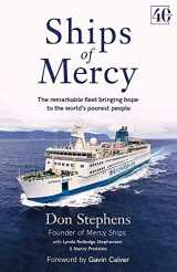 9781473682542-1473682541-Ships of Mercy: The remarkable fleet bringing hope to the world's poorest people