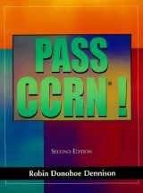 9780323009997-0323009999-Pass CCRN! : Second Edition