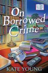 9781643854625-1643854623-On Borrowed Crime: A Jane Doe Book Club Mystery