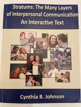 9781932981254-193298125X-Stratums: The Many Layers of Interpersonal Communication An Interactive Text
