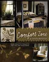 9781935362494-1935362496-Comfort Zone: More Primitive Projects for You and Your Home