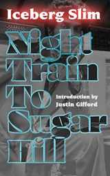 9781940625294-1940625297-Night Train to Sugar Hill