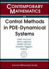 9780821837665-0821837664-Control Methods in Pde-dynamical Systems: Ams-ims-siam Joint Summer Research Conference Control Methods in Pde-dynamical Systems, July 3-7, 2005, Snow Bird, Utah (Contemporary Mathematics)
