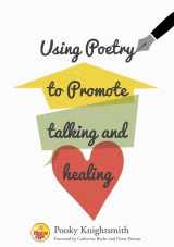 9781785920530-1785920537-Using Poetry to Promote Talking and Healing